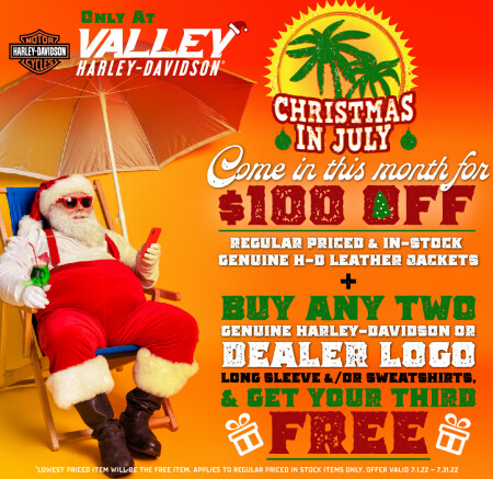 Christmas In July at Valley Harley-Davidson®