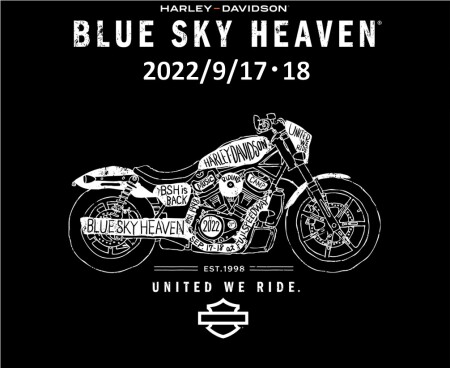 【イベント告知】2022ブルースカイヘブンのご案内とチケットについて!!