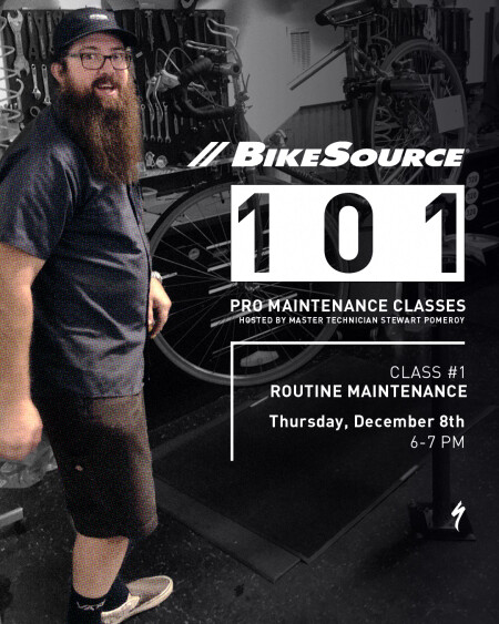 BIKESOURCE 101 CLASS #1 - Routine Maintenance