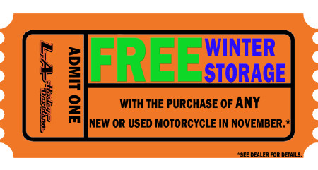 Free Winter Storage with the Purchase of Any new or pre-owned motorcycle!