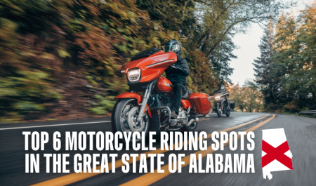 Top 6 Motorcycle Riding Spots in Alabama