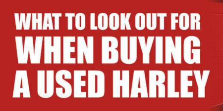 Questions to ask when buying a Used Harley-Davidson Motorcycle