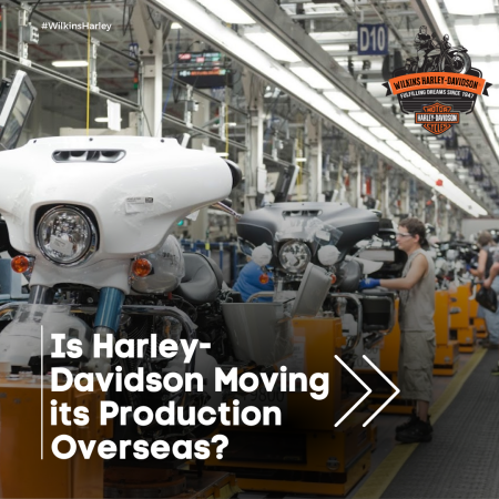 Is Harley-Davidson moving its production overseas?