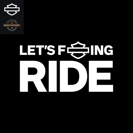 LETS F****** RIDE
