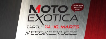 KOHTUME TARTUS MOTOEXOTICAL 14.03-16.03