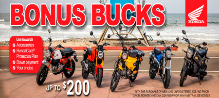 Bonus bucks - Up to $300!