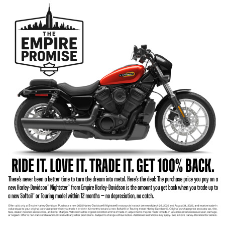 The Empire Promise: Ride it. Love it. Trade it. Get 100
