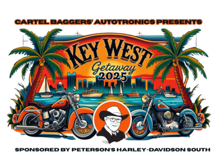 Cartel Baggers Key West Getaway, sponsored by Peterson's H-D South!