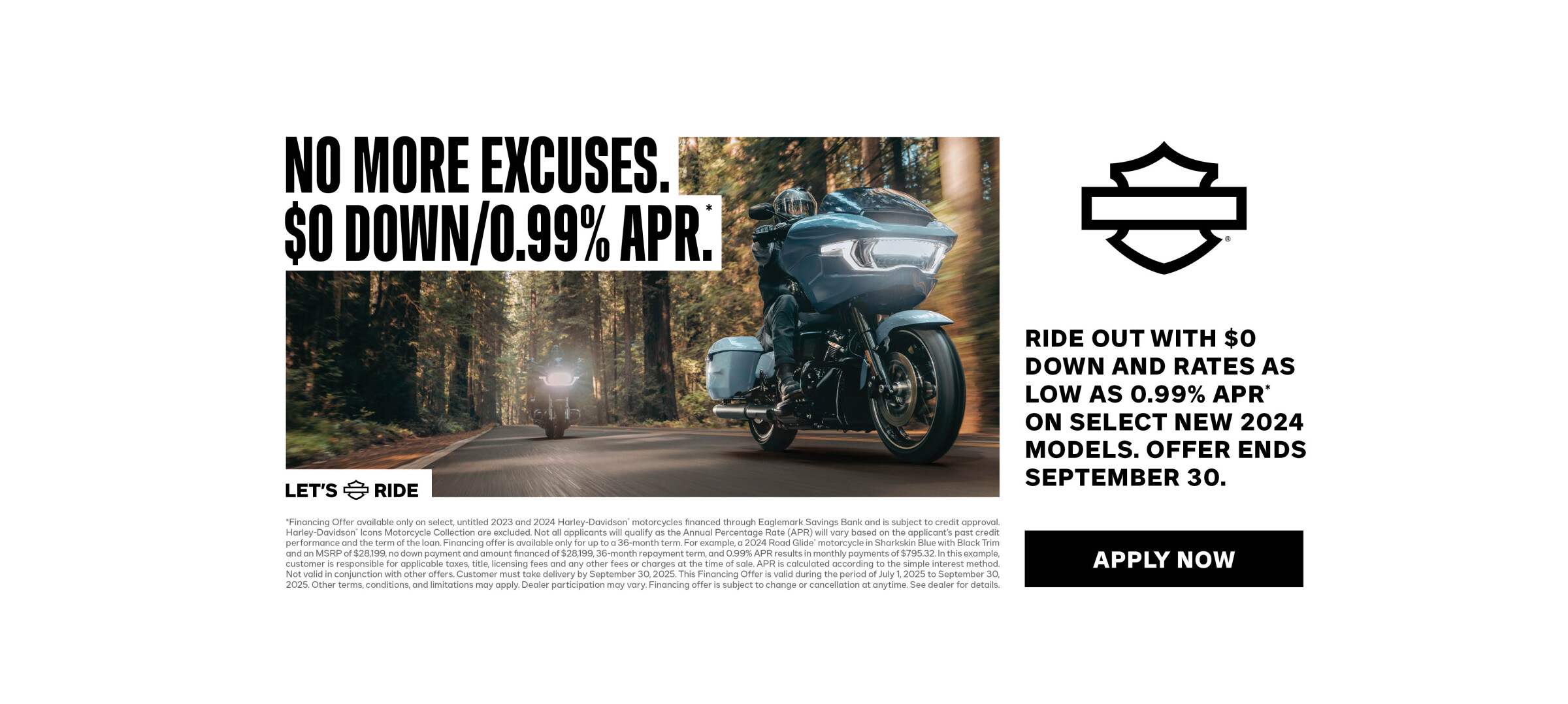 $0 Down / 0.99% APR