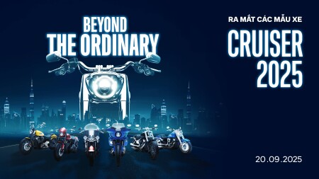 BEYOND THE ORDINARY | 20.09: CHÍNH THỨC RA MẮT THẾ HỆ CRUISER 2025