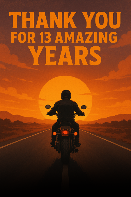 Thank You for 13 Amazing Years