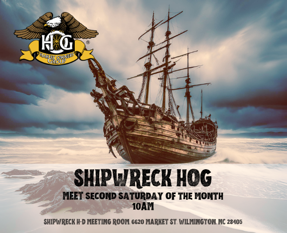 Shipwreck Harley-Davidson® H.O.G.® Chapter #5576 | Shipwreck