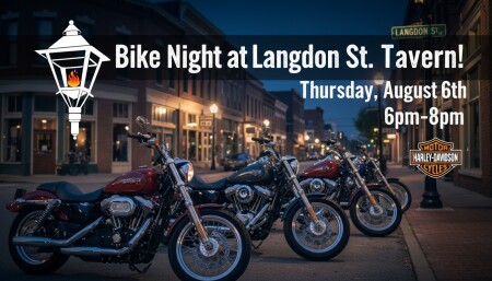 Wilkins Bike Night at Langdon Street Tavern!