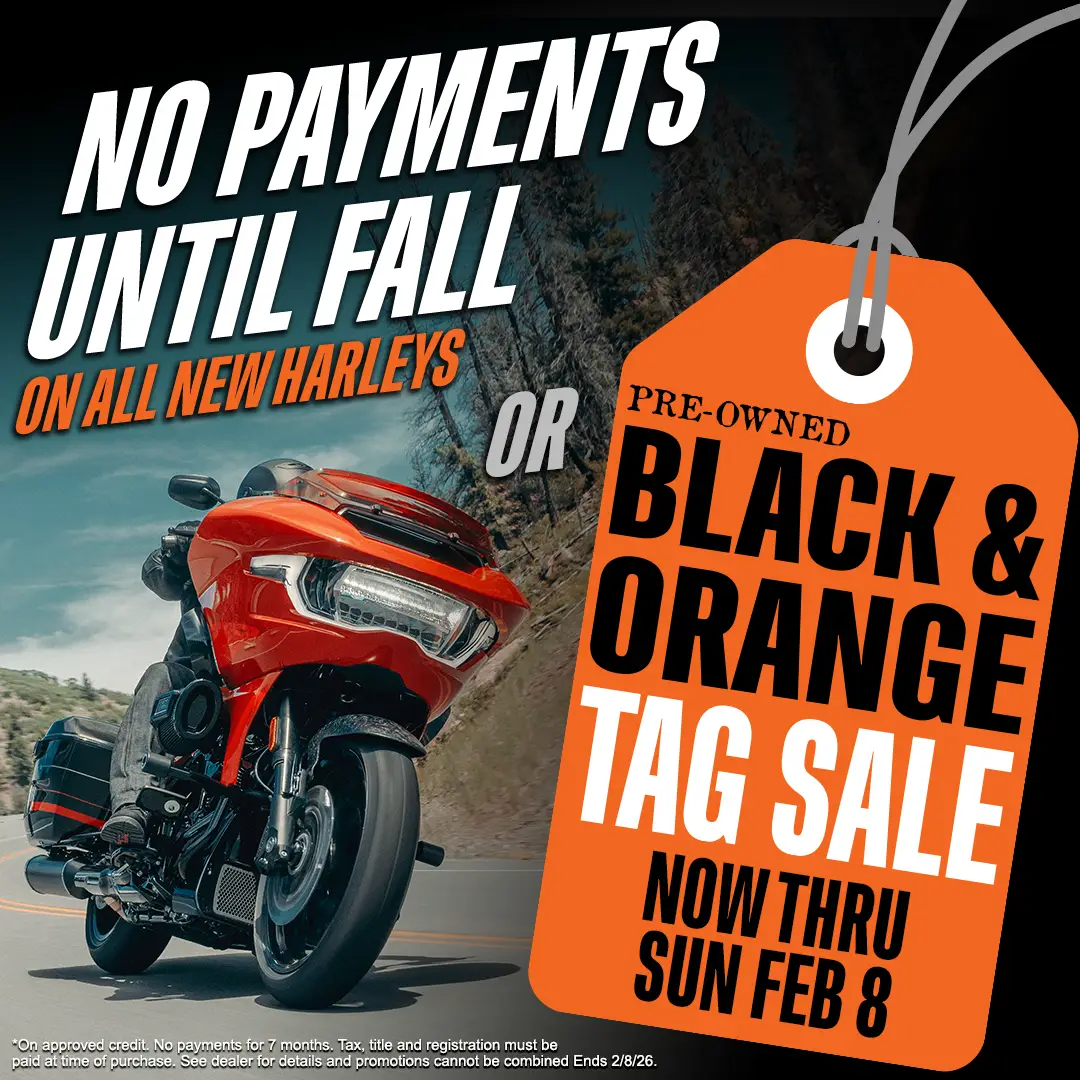 Pre-Owned Black & Orange Tag Sale or Zero Payments on All New Harleys All Summer