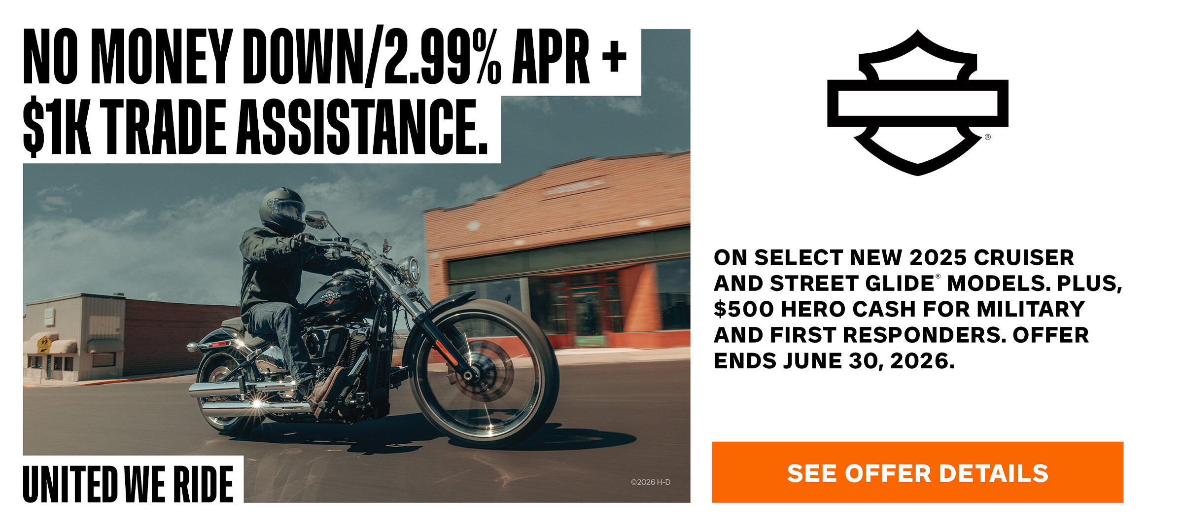 No Money Down/2.99% APR + $1K Trade Assistance