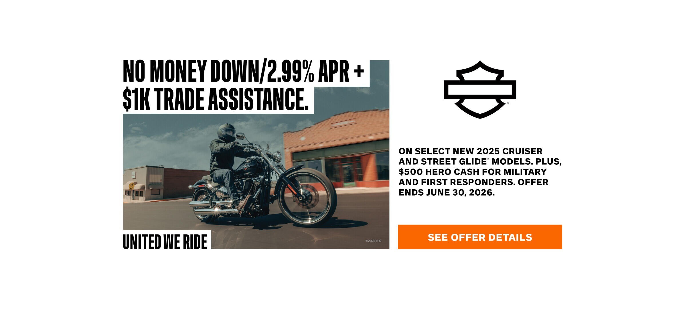 No Money Down/2.99% APR + $1K Trade Assistance