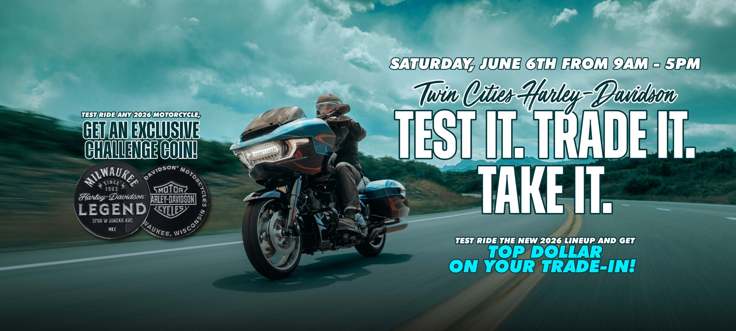 TEST IT. TRADE IT. TAKE IT.