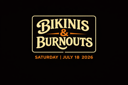 Bikinis & Burnouts