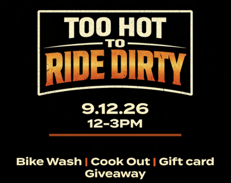 Copy of Too Hot to Ride Dirty