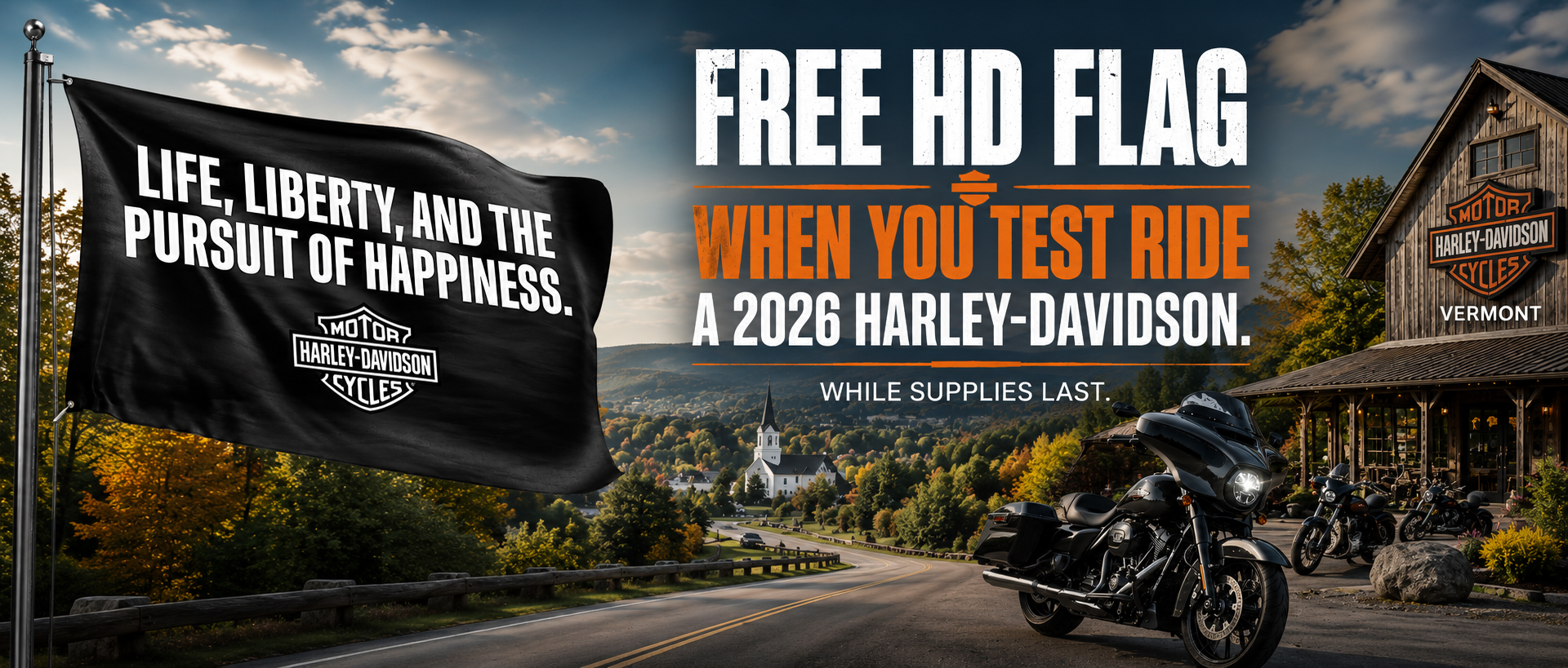 Free Harley-Davidson Flag when you test ride!