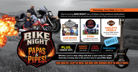 Bike Night: Papa's & Pipes!