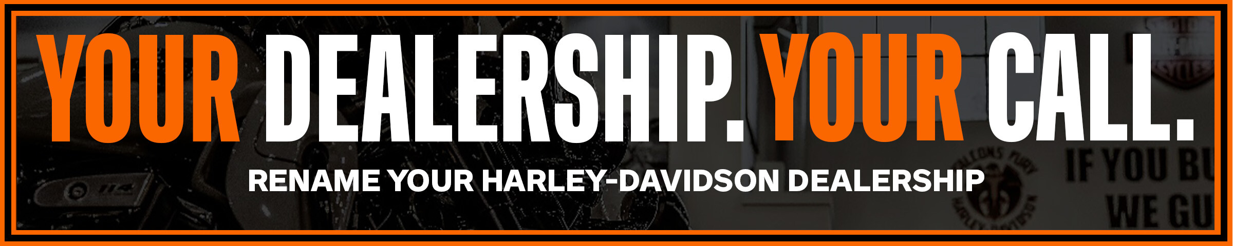Rename Your Local Harley-Davidson Dealer