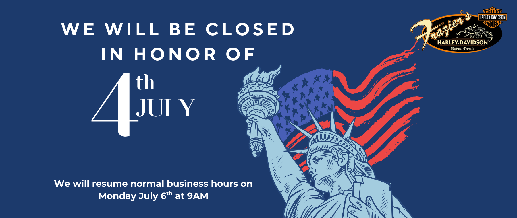 Closed July 4th