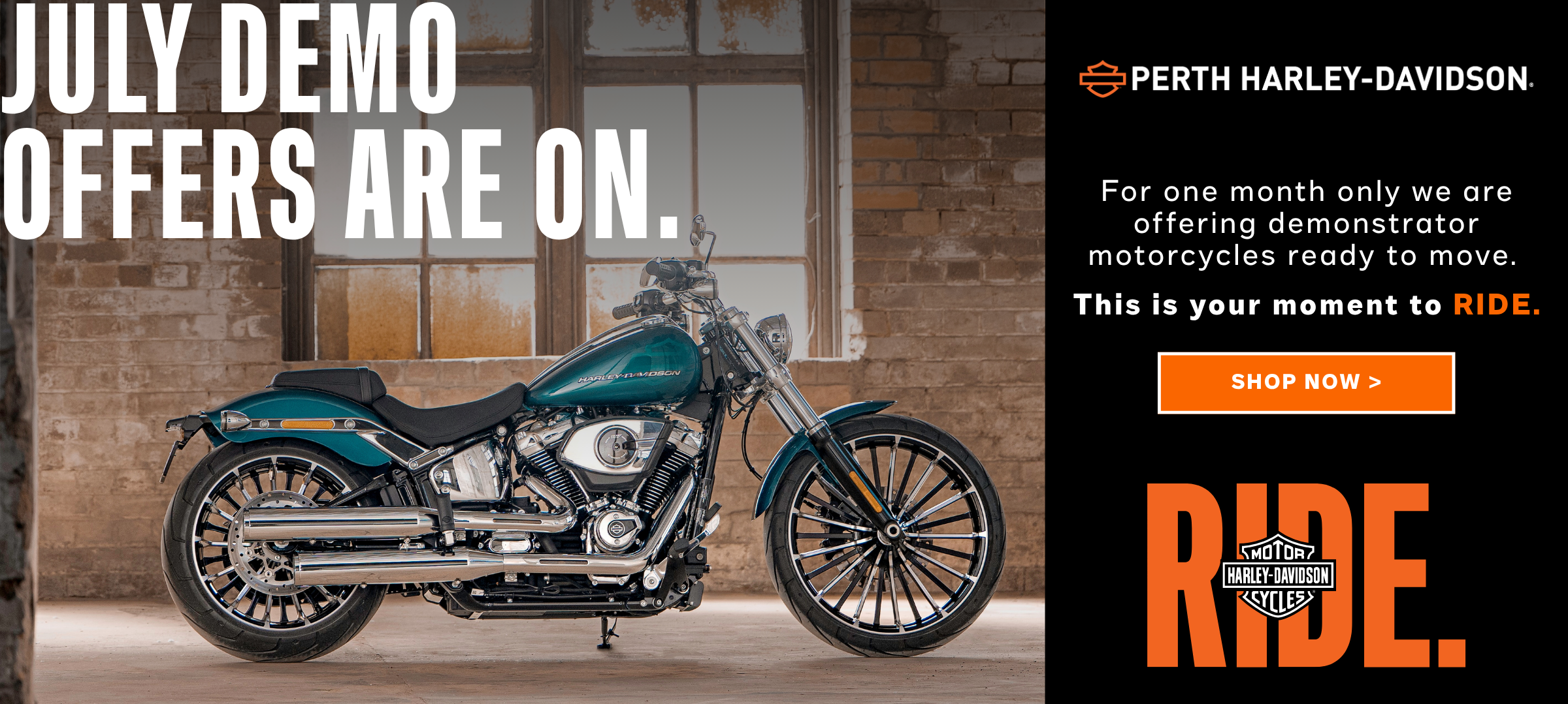 JULY DEMO OFFERS
