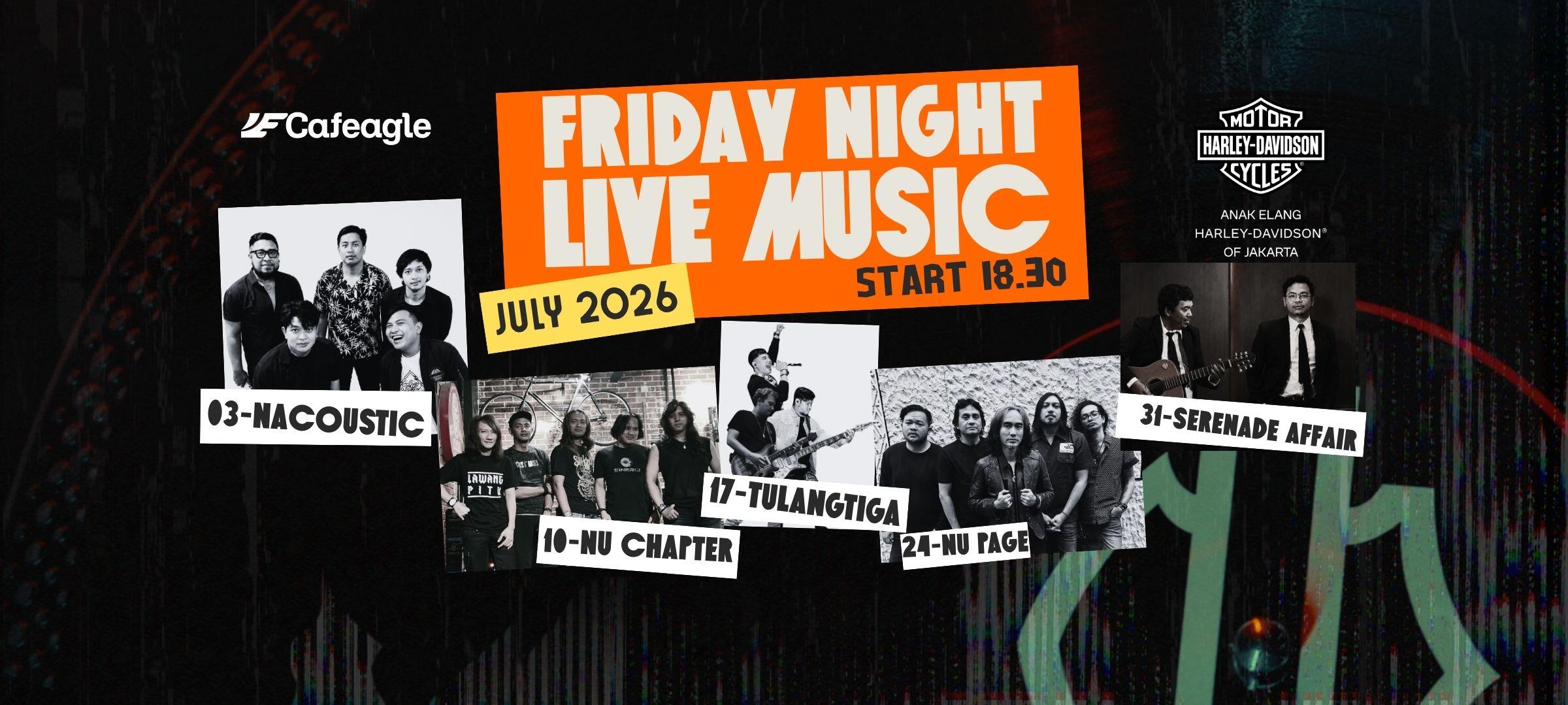 FRIDAY NIGHT LIVE MUSIC July 2026