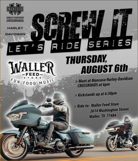 Screw It, Let's Ride - Waller Feed Store