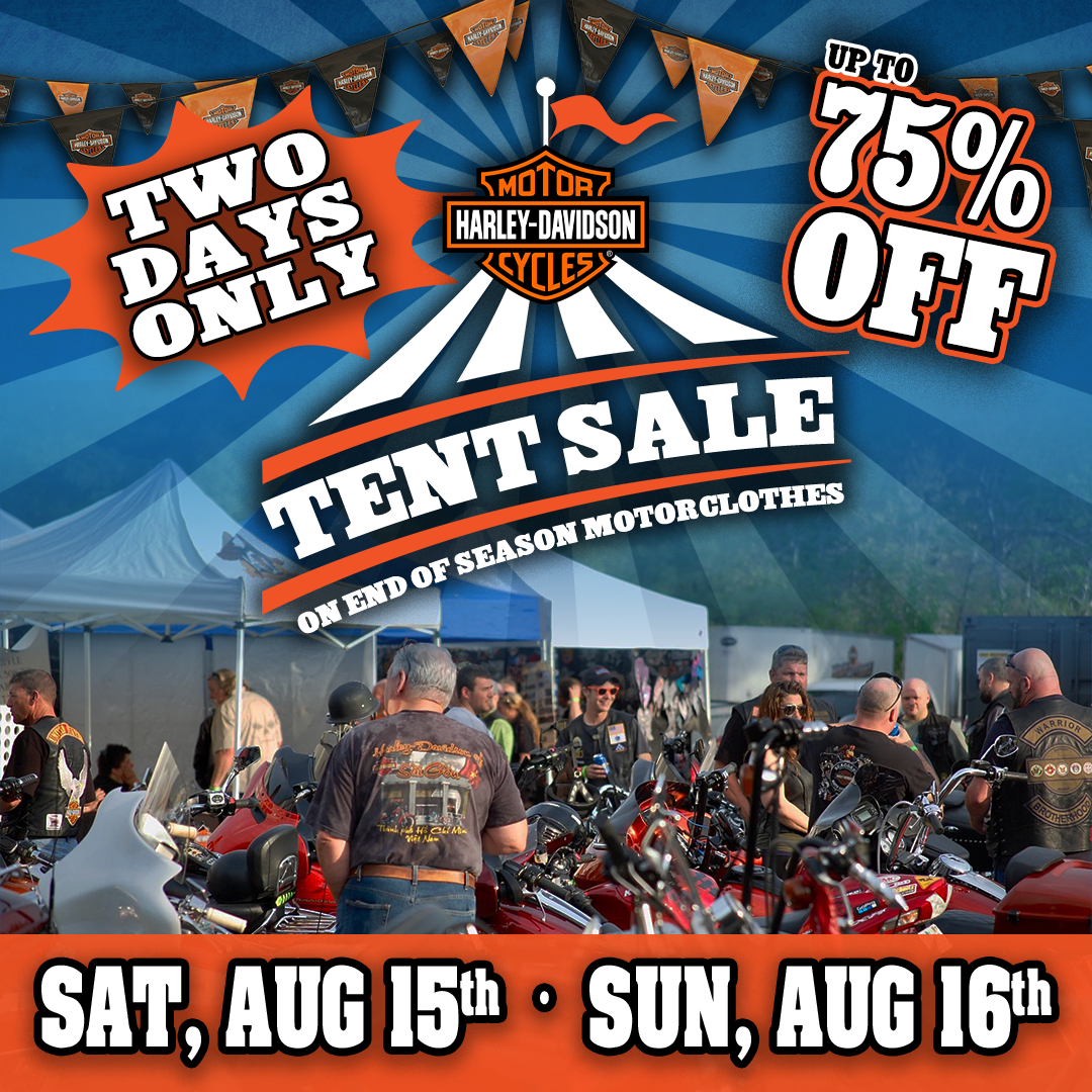 End of Season MotorClothes Tent Sale. Up to 75% Off. August 15th & 16th.
